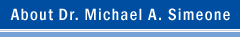 About Dr. Michael A. Simeone